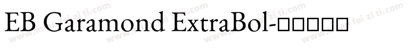 EB Garamond ExtraBol字体转换